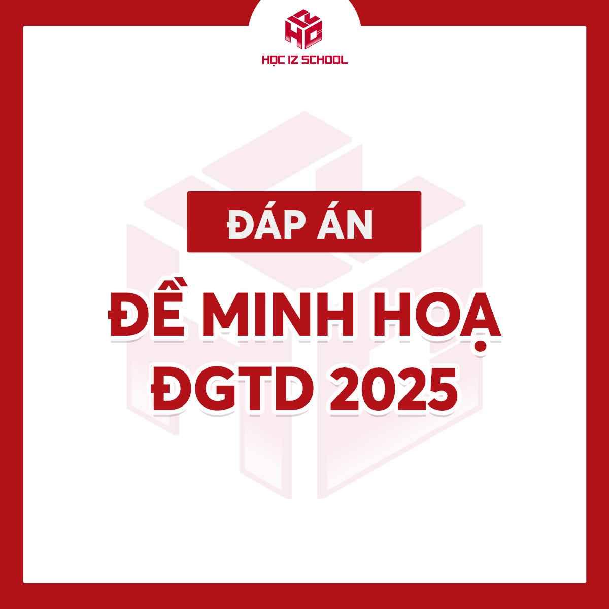 ĐÁP ÁN ĐỀ MH ĐÁNH GIÁ TƯ DUY 2025